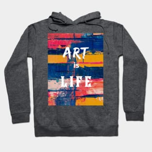 Live the Art Life Hoodie